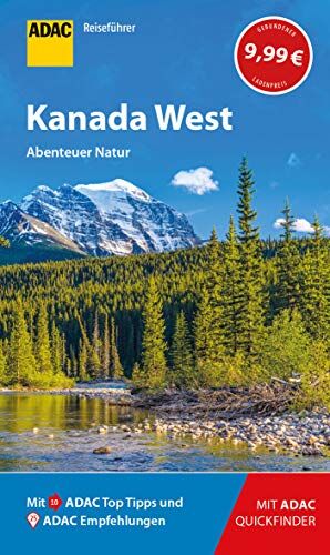 Elisabeth Schnurrer - ADAC Reiseführer Kanada West: Der Kompakte mit den ADAC Top Tipps und cleveren Klappkarten - Preis vom 11.10.2026 03:10:56 h