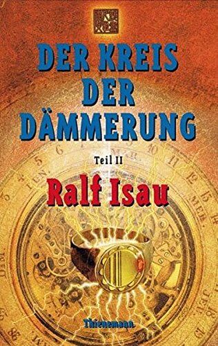 Ralf Isau - Der Kreis der Dämmerung, Tl.2 - Preis vom 19.10.2026 19:33:35 h