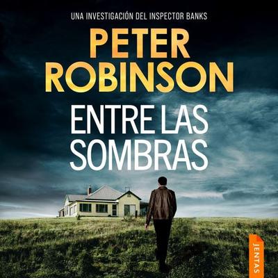 Entre las sombras - Peter Robinson, Audio, 9789979647881