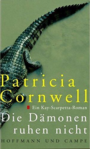 Patricia Cornwell - Die Dämonen ruhen nicht - Preis vom 09.10.2026 07:28:09 h