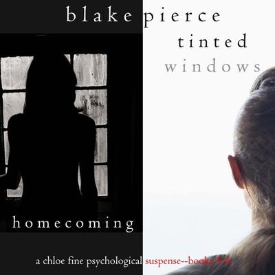 Chloe Fine Psychological Suspense Bundle: Homecoming ( & 5) and Tinted Windows ( & 6) - Blake Pierce, Audio, 9798341585515