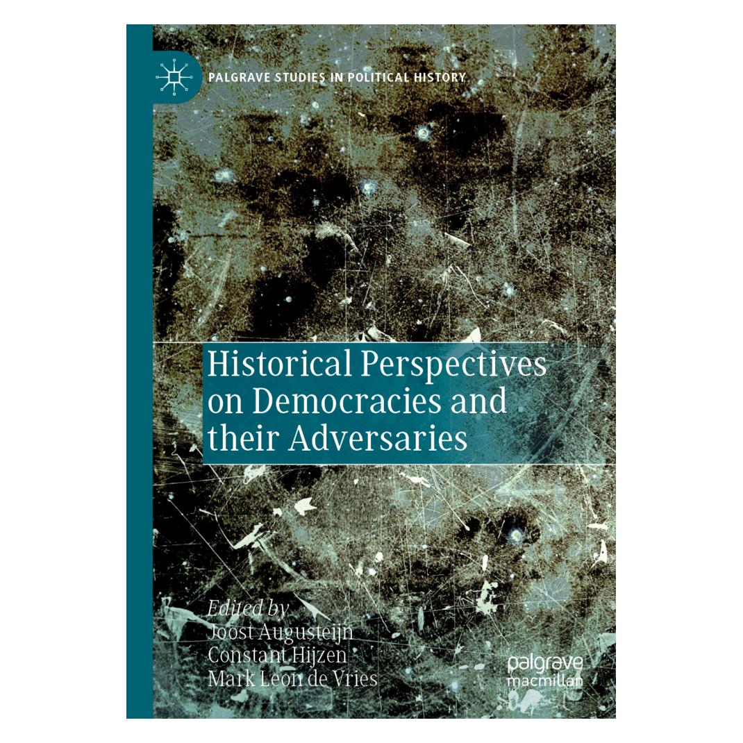 Springer Historical Perspectives on Democracies and their Adversaries (Englisch, Softcover, Constant Hijzen, Joost Augusteijn, Mark Leon de Vries) (56158191)