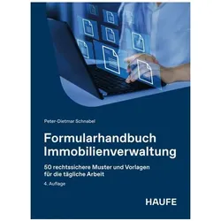 Haufe, Heft + Block, Formularhandbuch Immobilienverwaltung