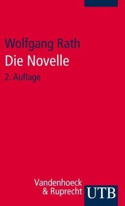 Wolfgang Rath - Die Novelle: Konzept und Geschichte (Uni-Taschenbücher S): Konzept und Geschichte - Preis vom 17.10.2026 19:25:27 h