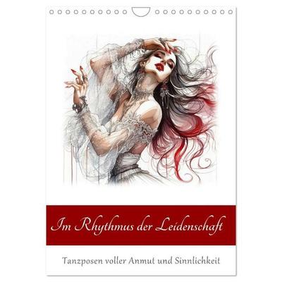 Im Rhythmus der Leidenschaft (Wandkalender 2026 DIN A4 hoch), CALVENDO Monatskalender
