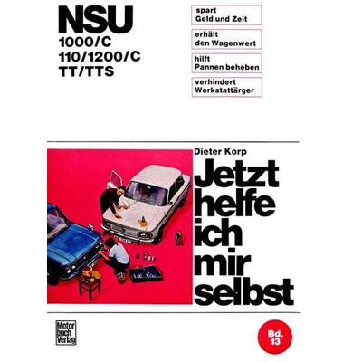 NSU 1000/C / 110/1200/C / TT/TTS, Paperback von Dieter Korp, Motorbuch Verlag, 978-3-87943-052-9