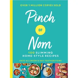 Pinch of Nom, Ratgeber von Kate Featherstone, Kate Allinson