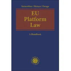 EU Platform Regulations, Ratgeber von Christian Heinze, Mich Denga