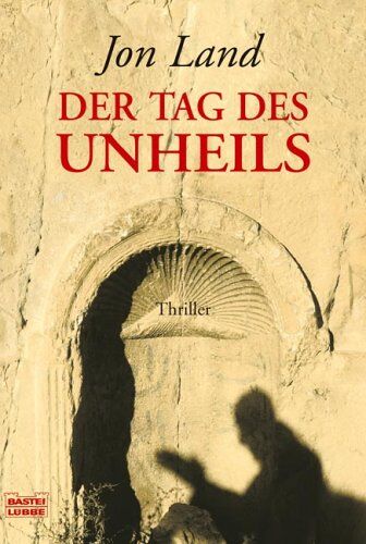 Jon Land - Der Tag des Unheils - Preis vom 09.10.2026 07:28:09 h
