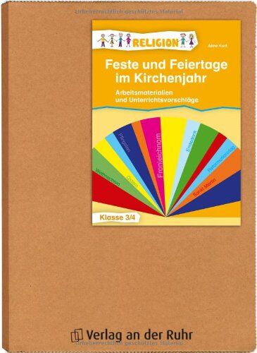Aline Kurt - Feste und Feiertage im Kirchenjahr - Klasse 3/4: Arbeitsmaterialien und Unterrichtsvorschläge - Preis vom 11.10.2026 03:10:56 h