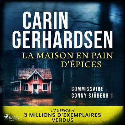 La Maison en pain d'épices - Carin Gerhardsen, Audio, 9788727053721