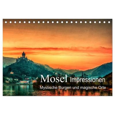 Mosel Impressionen Mystische Burgen und magische Orte (Tischkalender 2026 DIN A5 quer), CALVENDO Monatskalender