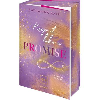 Keep it like a Promise, Taschenbuch von Katharina Katz, Reverie, 978-3-7457-0537-9