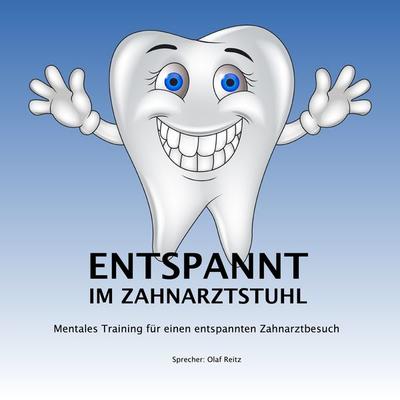 Entspannt im Zahnarztstuhl - Doc Relax, Audio, 4061707845949