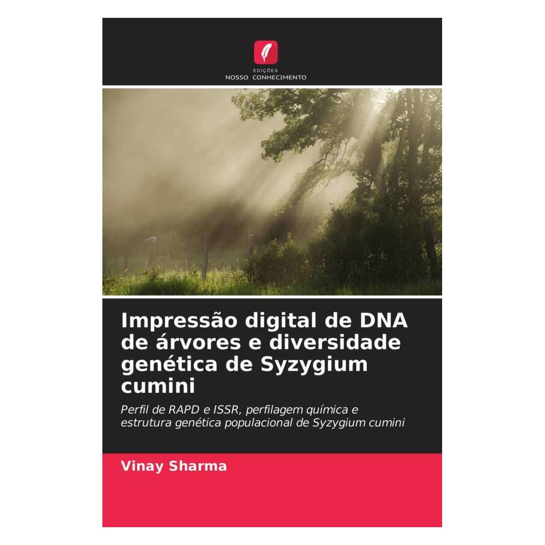 Edicoes Nosso Conhecimento Impressão digital de DNA de árvores e diversidade genética de Syzygium cumini (Deutsch, Softcover, Vinay Sharma) (56179950)