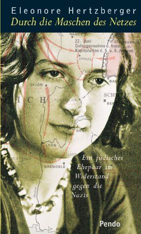 Eleonore Hertzberger - Durch die Maschen des Netzes. Ein jüdisches Ehepaar im Widerstand gegen die Nazis - Preis vom 09.10.2026 07:28:09 h
