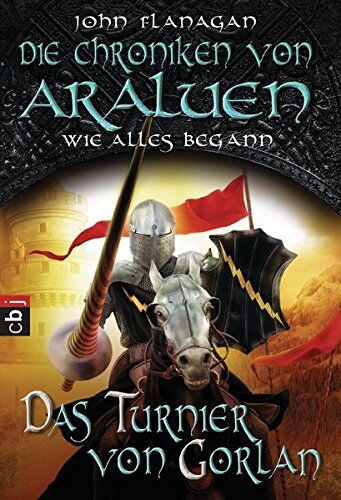 John Flanagan - Die Chroniken von Araluen - Wie alles begann: Das Turnier von Gorlan (Die Chroniken von Araluen (Ranger's Apprentice), Band 13) - Preis vom 01.10.2026 17:08:56 h