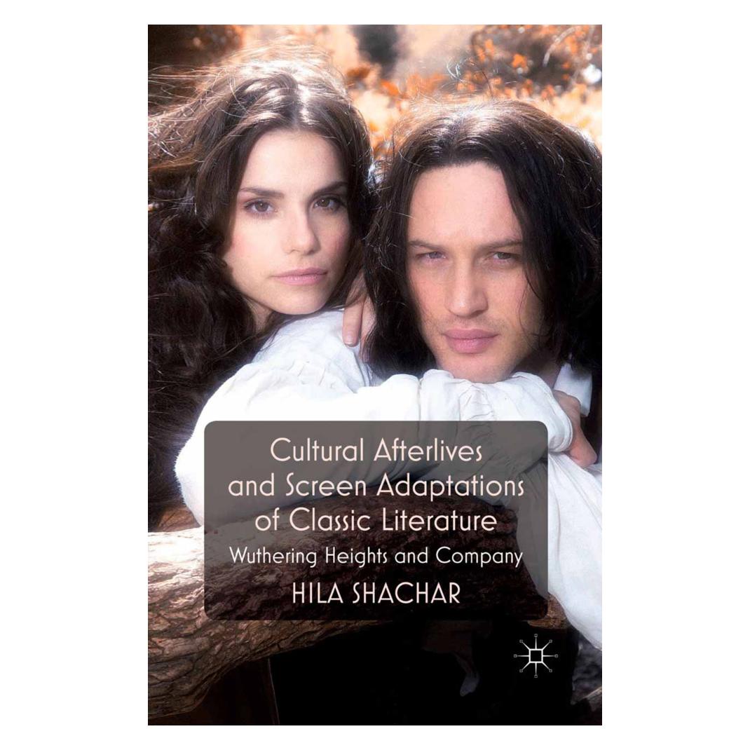 Springer Cultural Afterlives and Screen Adaptations of Classic Literature (Englisch, Softcover, H. Shachar) (55821781)