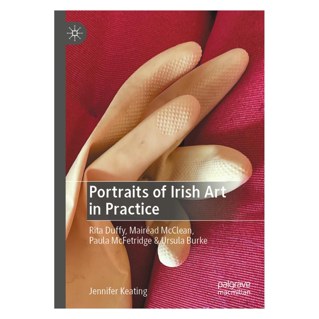 Springer Portraits of Irish Art in Practice (Englisch, Jennifer Keating) (57103074)