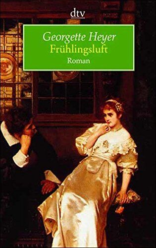 Georgette Heyer - Frühlingsluft: Roman (dtv Unterhaltung) - Preis vom 30.09.2026 09:01:18 h