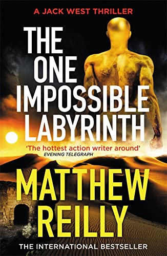 Matthew Reilly - The One Impossible Labyrinth: The Brand New Jack West Thriller (Jack West Series) - Preis vom 30.09.2026 22:30:23 h