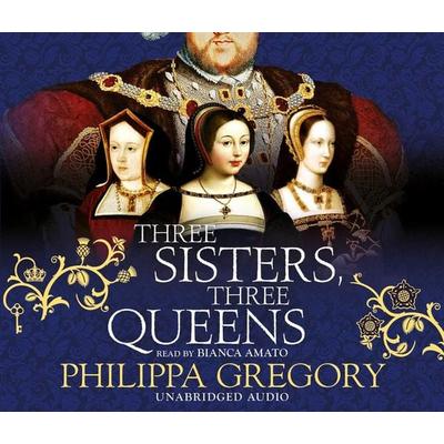 Three Sisters, Three Queens, von Philippa Gregory, Pocket UK, 978-1-4711-5969-5
