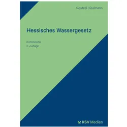 Hessisches Wassergesetz, Fachbücher von Andre Reutzel, Jörg Rullmann