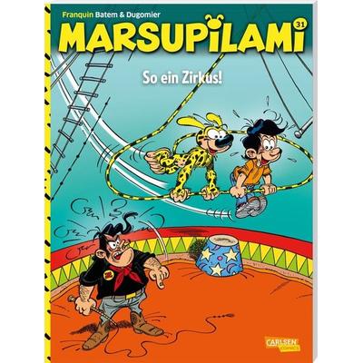 Marsupilami 31: So ein Zirkus!, Taschenbuch von André Franquin,Dugomier, Carlsen, 978-3-551-79675-2