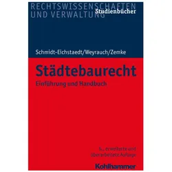 Städtebaurecht, Fachbücher von Bernhard Weyrauch, Gerd Schmidt-Eichstaedt, Reinhold Zemke