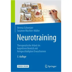 Neurotraining, Fachbücher von Verena Schweizer, Susanne Wachter-Müller