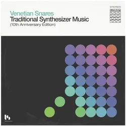Cargo, Schallplatten, Traditional Synthesizer Music (10th Anniversary Ed.) (Venetian Snares)