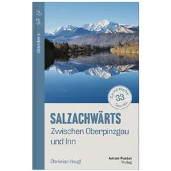 Salzachwärts, Reisebücher von Christian Heugl