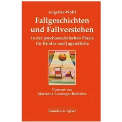 Angelika Wolff, Fachbücher von Angelika Leuzinger-Bohleber Wolff, Angelika Wolff