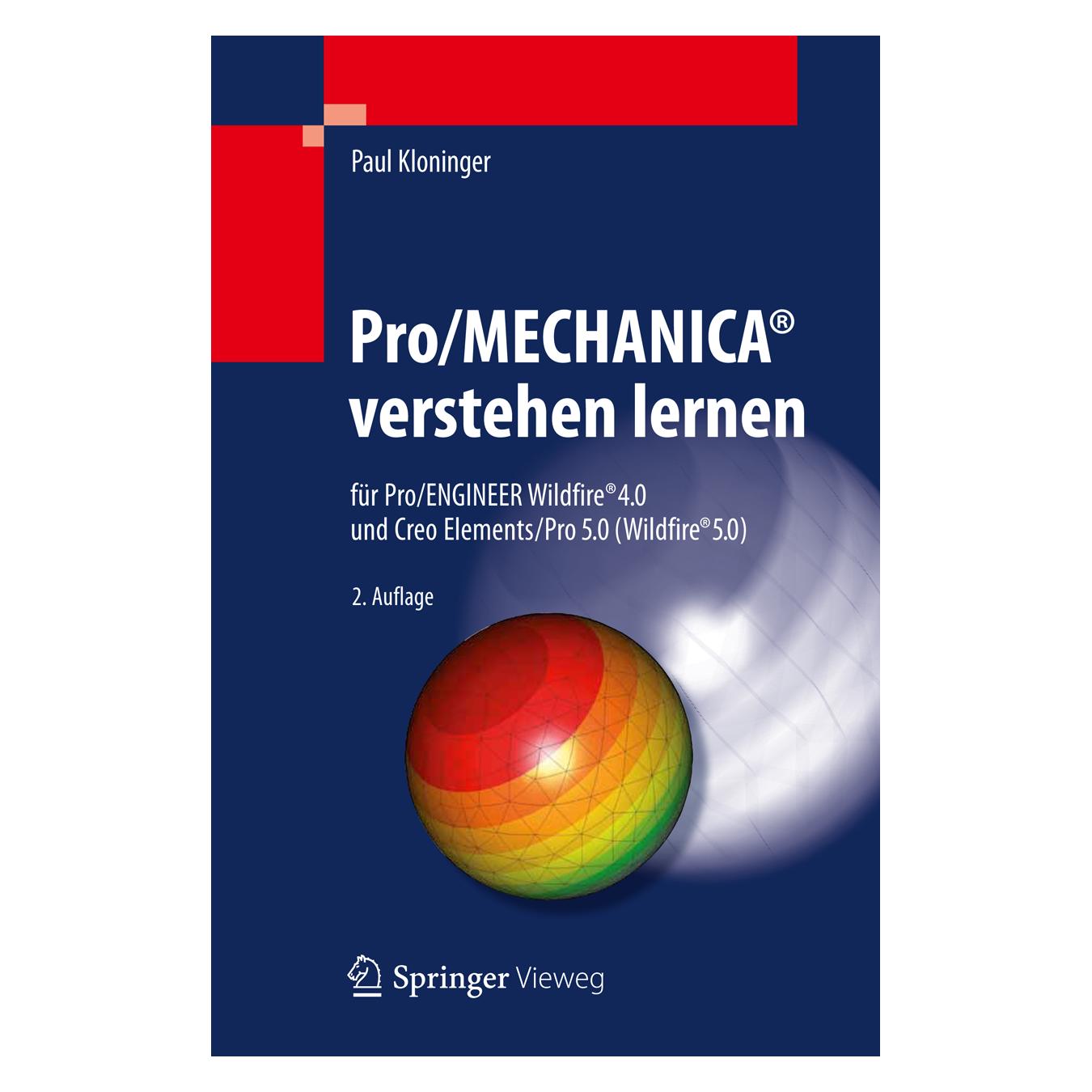 Springer Pro/MECHANICA verstehen lernen (Deutsch, Hardcover, Paul Kloninger) (9783642248405)