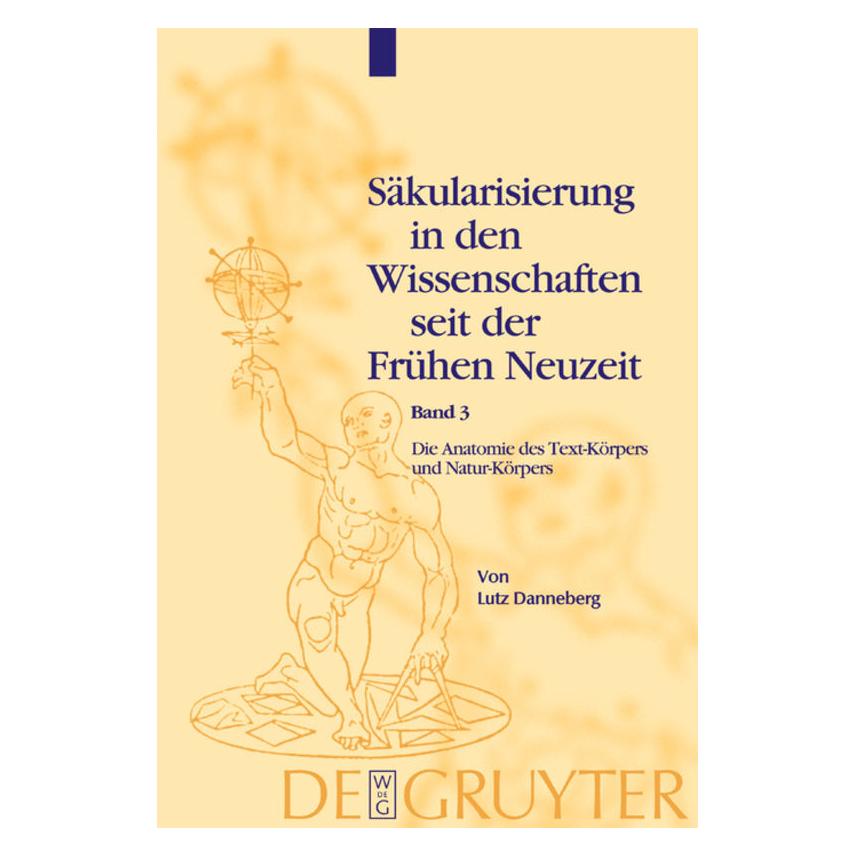 De Gruyter Danneberg:Die Anatomie des Text-Körpers (Deutsch, Hardcover, Lutz Danneberg) (67762423)
