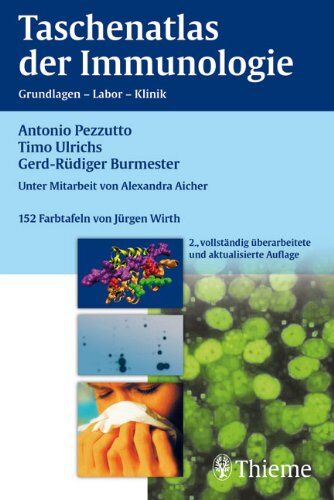 Antonio Pezzutto - Taschenatlas der Immunologie: Grundlagen, Labor, Klinik - Preis vom 06.10.2026 07:26:00 h