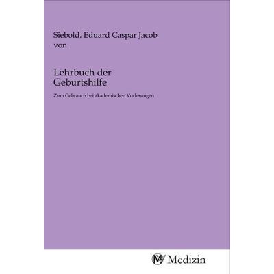 Lehrbuch der Geburtshilfe, Taschenbuch von , MV-Medizin, 978-3-96875-705-6