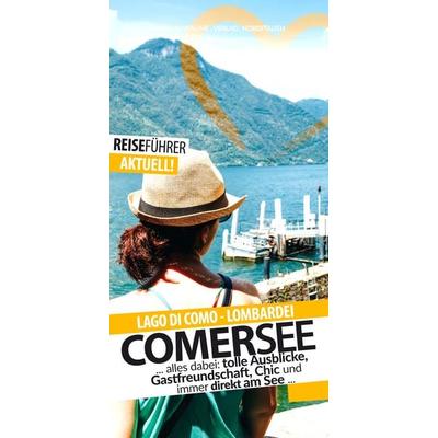 Comer See - Reiseführer - Lago di Como, Taschenbuch von Robert Hüther, Zwischenräume, 978-3-943663-33-4