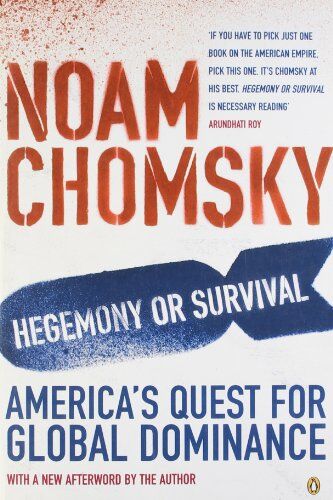 Noam Chomsky - Hegemony or Survival: America's Quest for Global Dominance - Preis vom 30.09.2026 09:01:18 h