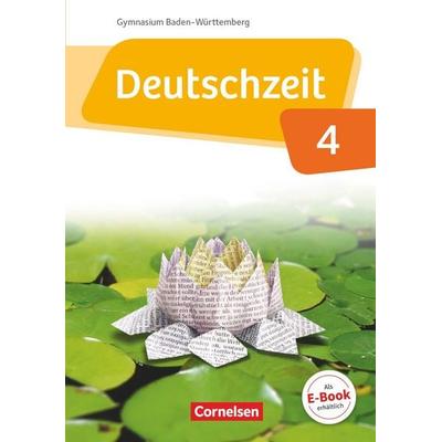 Deutschzeit - Baden-Württemberg - Band 4: 8. Schuljahr, Gebundene Ausgabe von Jan Wohlgemuth,Toka-Lena Rusnok,Benedikt Engels,Dennis
