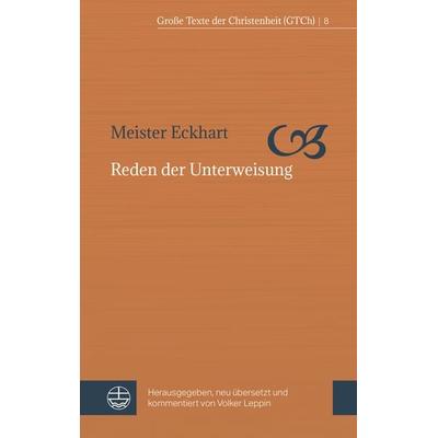 Reden der Unterweisung, Taschenbuch von Meister Eckhart, Evangelische Verlagsanstalt, 978-3-374-06127-3