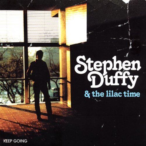 Duffy, Stephen & Lilac Time, the - Keep Going - Preis vom 14.10.2026 23:07:16 h