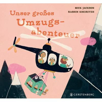 Unser großes Umzugsabenteuer, Gebundene Ausgabe von Mick Jackson, Gerstenberg, 978-3-8369-6274-2