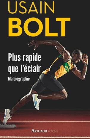 Usain Bolt - Plus rapide que l'éclair : autobiographie - Preis vom 07.10.2026 11:45:10 h