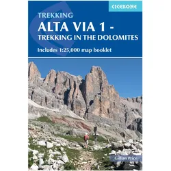 Alta Via 1 - Trekking in the Dolomites, Reisebücher von Gillian Price