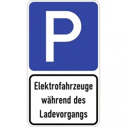 Dreifke® Parkplatzschild - Elektrofahrzeuge während des Ladevorgangs, Alu, 420x735 mm