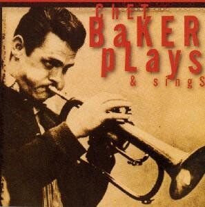 Chet Baker - Baker,Chet Plays+Sings - Preis vom 09.10.2026 07:28:09 h