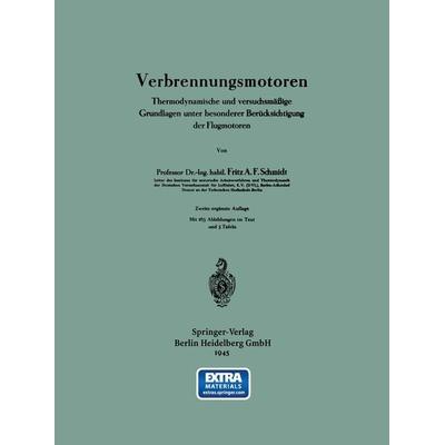 Verbrennungsmotoren, Taschenbuch von Fritz A. F. Schmidt, Springer Berlin, 978-3-642-98254-5