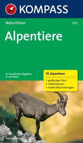 Christine Jaitner - Naturführer Alpentiere: Natur sehen und verstehen. 70 Alpentiere - Preis vom 30.09.2026 09:01:18 h