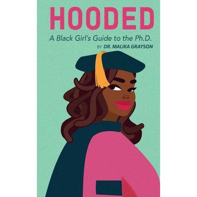 Hooded, Taschenbuch von Malika Grayson, Malika Grayson, 978-1-953307-02-6
